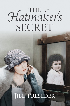 The Hatmaker’s Secret Jill Tresesder